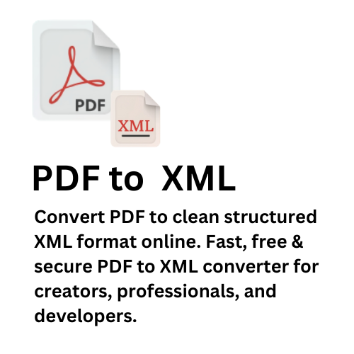PDF to Structured XML Converter – Free Online Tool